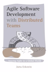 Agile Software Development with Distributed Teams