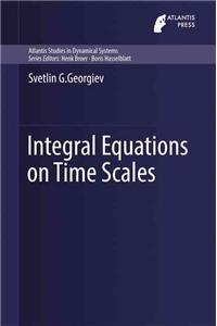 Integral Equations on Time Scales