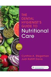 The Dental Hygienist's Guide to Nutritional Care