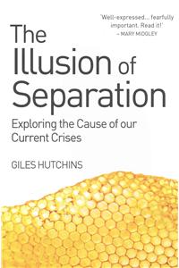 The Illusion of Separation