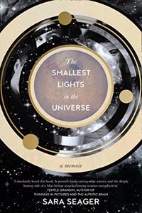 The Smallest Lights In The Universe