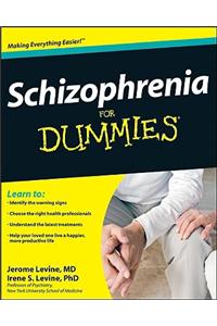 Schizophrenia for Dummies