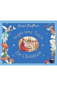 Enid Blyton's Night-time Tales for Children