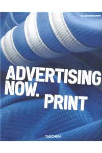 Advertising Now. Print