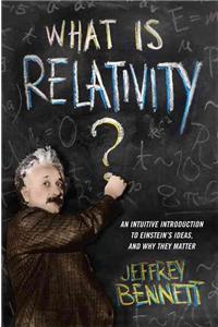 What Is Relativity?