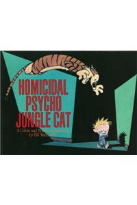 Homicidal Psycho Jungle Cat