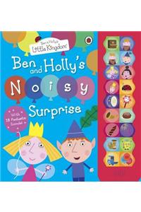 Ben and Holly's Little Kingdom: Ben and Holly's Noisy Surprise