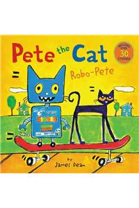 Pete the Cat: Robo-Pete