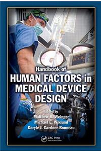 Handbook of Human Factors in Medical Device Design