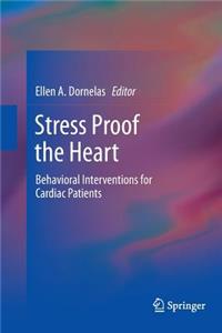 Stress Proof the Heart