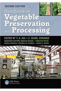 Handbook of Vegetable Preservation and Processing