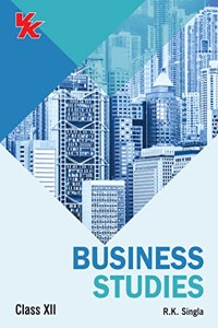 Business Studies (By- RK Singla) CBSE Class 12 Book (For 2023 Exam)