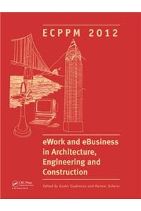 Ework and Ebusiness in Architecture, Engineering and Construction