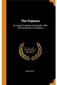 The Organon