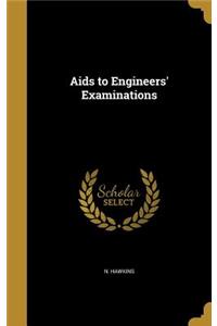 Aids to Engineers' Examinations