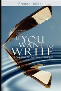 If You Want to Write