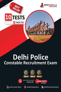 Delhi Police Constable 2021 Exam 15 Full-length Mock Tests (Solved) Latest Edition Staff Selection Commission (SSC) Book as per Syllabus