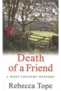 Death of a Friend