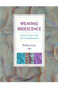 Weaving Iridescence