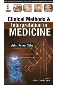 Clinical Methods & Interpretation in Medicine