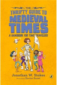 The Thrifty Guide to Medieval Times