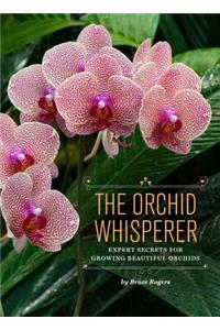 The Orchid Whisperer