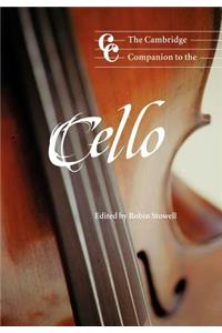 The Cambridge Companion to the Cello