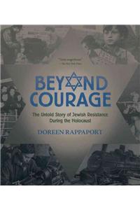 Beyond Courage