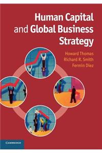 Human Capital and Global Business Strategy