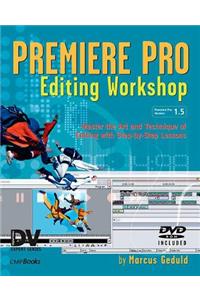 Adobe Premiere Editing Workshop