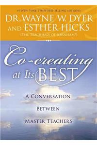 Co-Creating At Its Best: A Conversation Between Master Teachers