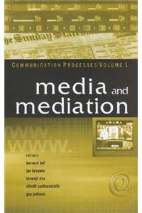 Media and Mediation: Volume I