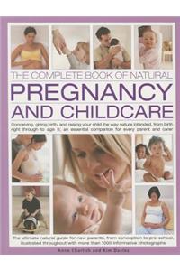 The Complete Book of Natural Pregnancy and Childcare