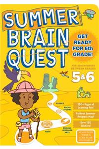 Summer Brain Quest: Between Grades 5 & 6