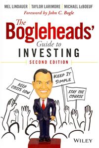 The Bogleheads' Guide to Investing