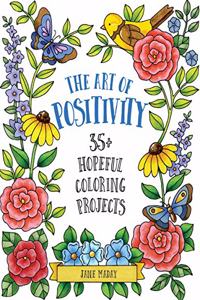 The Art of Positivity