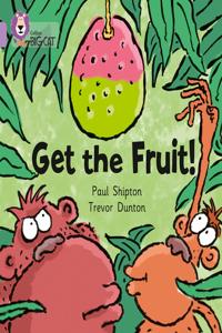 Get the Fruit