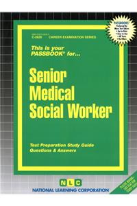 Senior Medical Social Worker