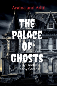 Palace Of Ghost