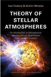 Theory of Stellar Atmospheres