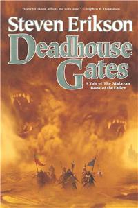 Deadhouse Gates