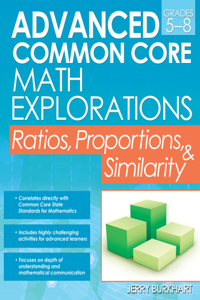 Advanced Common Core Math Explorations