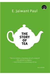 The Story Of Tea