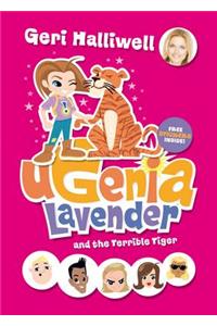 Ugenia Lavender and the Terrible Tiger