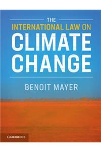 International Law on Climate Change