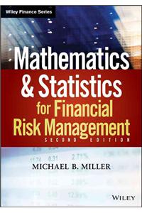 Mathematics and Statistics for Financial Risk Management