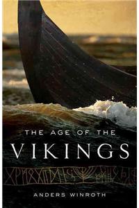 The Age of the Vikings