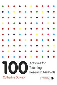 100 Activities for Teaching Research Methods