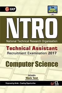 NTRO National Technical Reasearch Organisation Technical Assistant Computer Science Recruitment Examination 2017