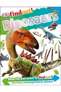 Dkfindout! Dinosaurs